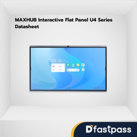 MAXHUB Interactive Flat Panel U4 Series Datasheet